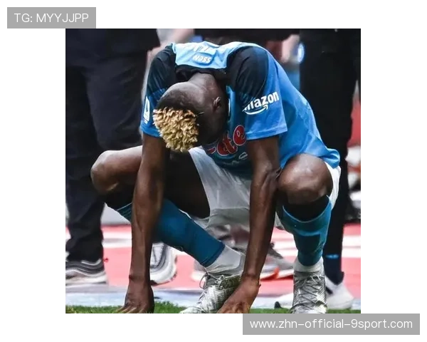 奥斯梅恩对抗后强行起脚